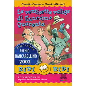 	Giunti - Ennesimo Quaranta,  Premio Bancarellino	