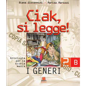 	Giunti - Ciak, si legge - 2 B	