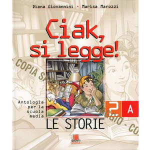 	Giunti - Ciak, si legge - 2A	