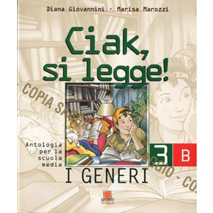 	Giunti - Ciak, si legge - 3 B	