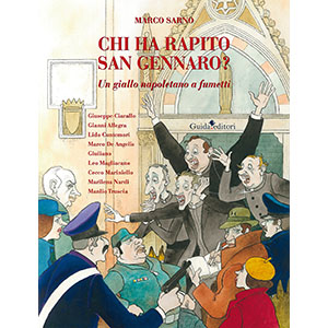 Guida editori - Chi ha rapito San Gennaro? - 2023