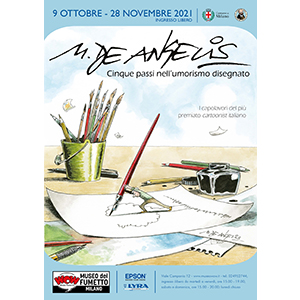 	Mostra personale al WOW Museo del Fumetto, Milano, ottobre-novembre 2021,  manifesto e locandina